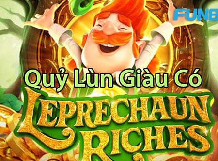 Tiết lộ cách chơi Quỷ Lùn Giàu Có mới nhất tại nhà cái trực tuyến